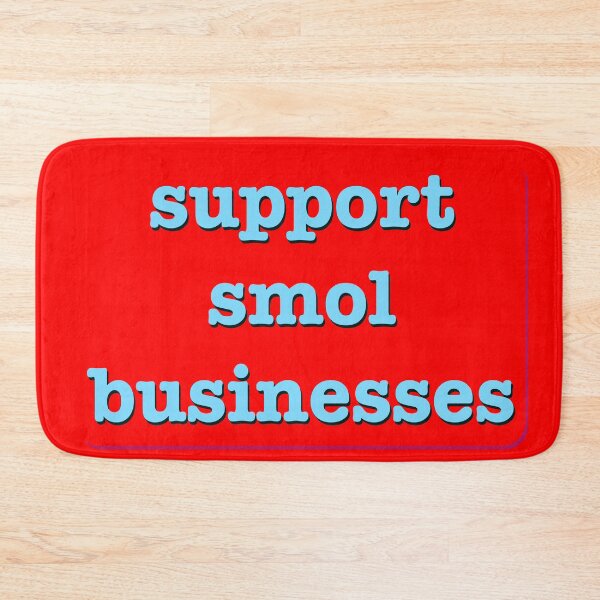 Item preview, Support Smol Businesses designed and sold by Em&Nig.