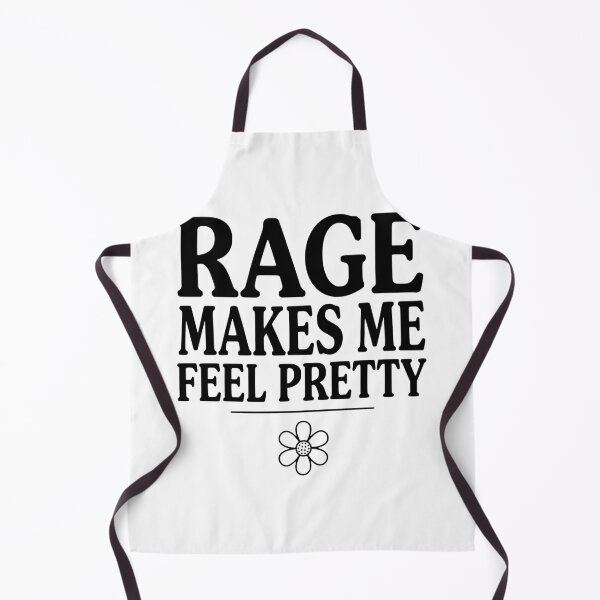 Item preview, Rage Makes Me Feel Pretty designed and sold by Frank Ring.