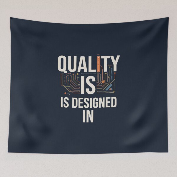 Item preview, Quality Is Designed In Quality Manufacturing Engineering designed and sold by Amr Darwish Graphic designer.