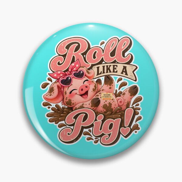 Item preview, ROLL LIKE A PIG! BY NAGGINGSTICKERSCO. ROLL LIKE A PIG! COLLECTION | AQUA Edition | No.01 designed and sold by LaMaisonOfMY.