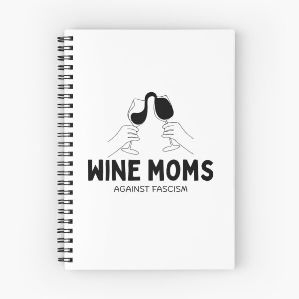 Item preview, WINE MOMS AGAINST FASCISM designed and sold by urkiddingm8.