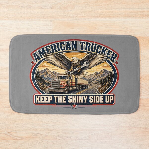 Item preview, American Trucker Keep The Shiny Side Up - Eagle Semi Truck Wrench Art designed and sold by NomadForge.