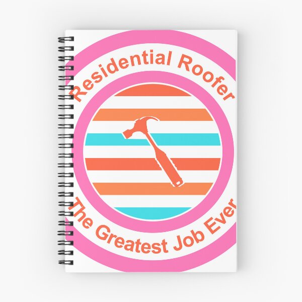 Item preview, Residential Roofer The Greatest Job Ever designed and sold by TheIconSmith.