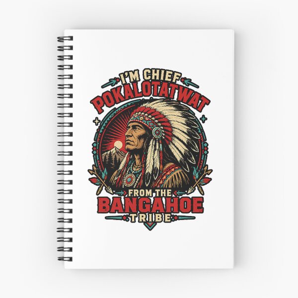 Item preview, I'm Chief Pokalotatwat From Bangahoe Tribe Meme designed and sold by OddPopARt.