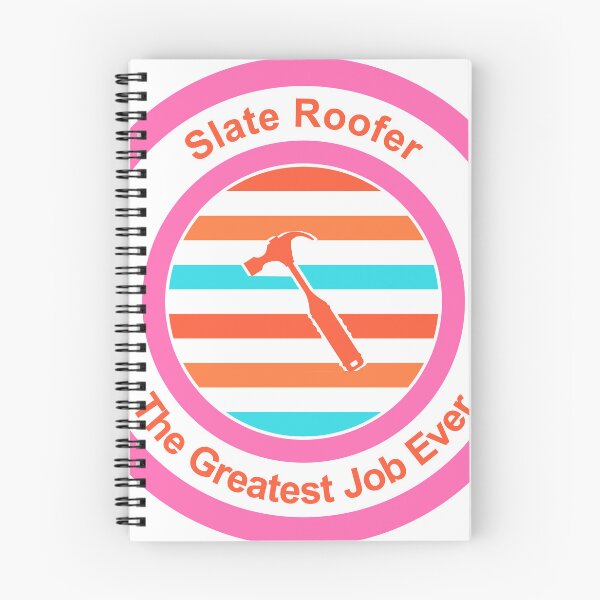 Item preview, Slate Roofer The Greatest Job Ever designed and sold by TheIconSmith.
