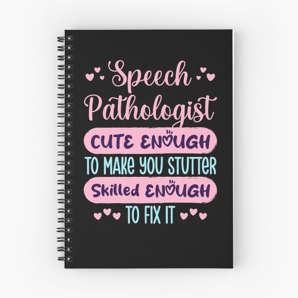 Item preview, Speech Pathologist Cute Enough to Make You Stutter designed and sold by jaygo.