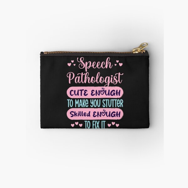 Item preview, Speech Pathologist Cute Enough to Make You Stutter designed and sold by jaygo.