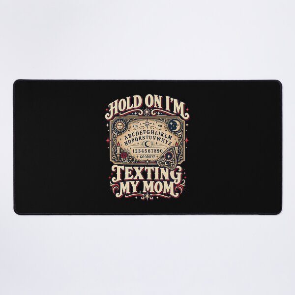 Item preview, Hold On I'm Texting My Mom Ouija Board Halloween designed and sold by OddPopARt.