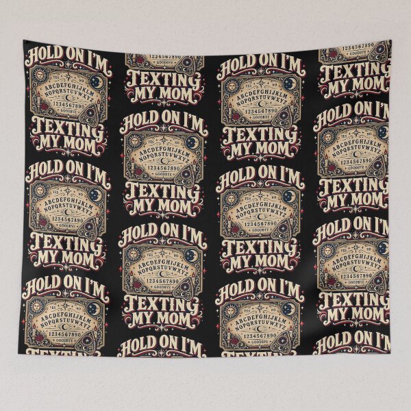 Item preview, Hold On I'm Texting My Mom Ouija Board Halloween designed and sold by OddPopARt.