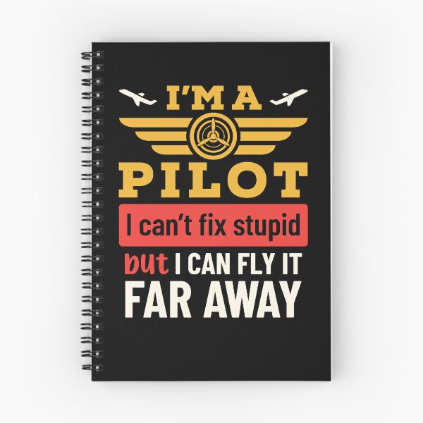 Item preview, I'm a Pilot I Can't Fix Stupid But I Can Fly It Far Far Away designed and sold by jaygo.