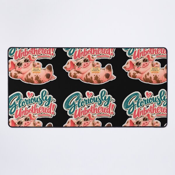 Item preview, GLORIOUSLY UNBOTHERED! BY NAGGINGSTICKERSCO. ROLL LIKE A PIG! COLLECTION | BLACK Edition | No.01 designed and sold by LaMaisonOfMY.