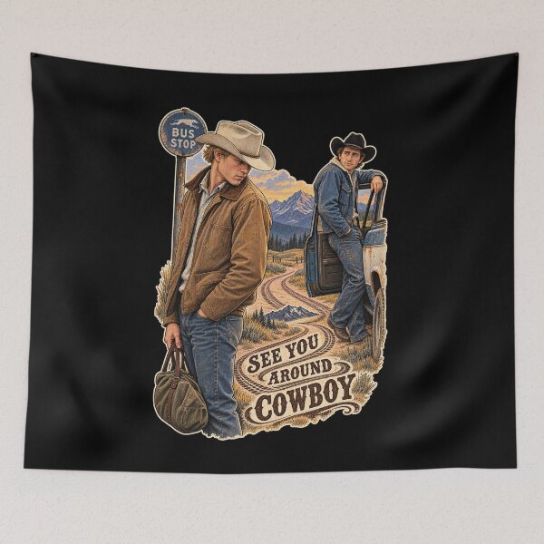 Item preview, See You Around Cowboy - Brokeback Mountain designed and sold by mmromance.