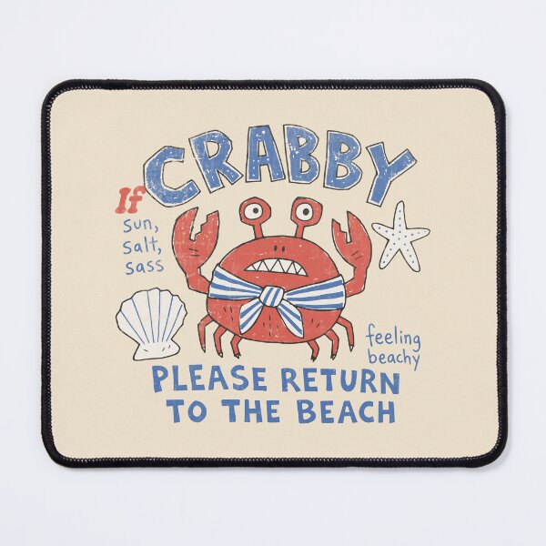 Item preview, Sassy Beach Crab Summer Mood Humor designed and sold by Studio Bootleg.