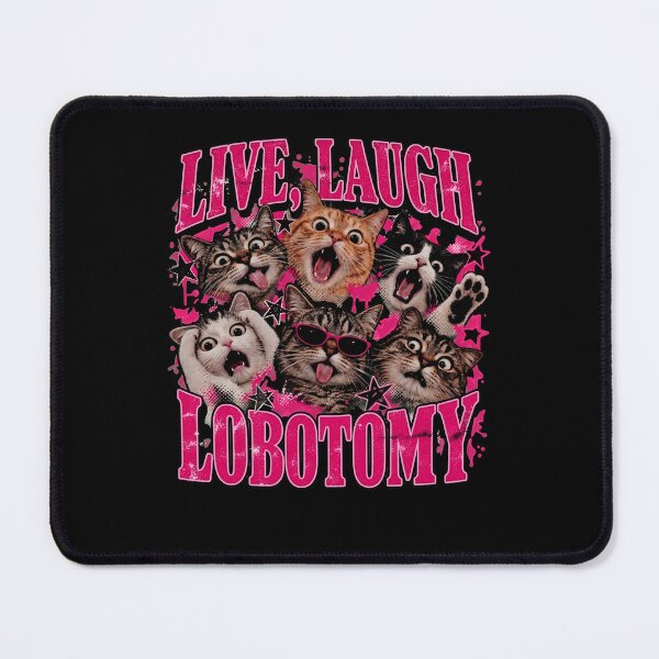 Item preview, Live Laugh Lobotomy Funny Cat Lover Graphic designed and sold by Glow-Paw-Studio.