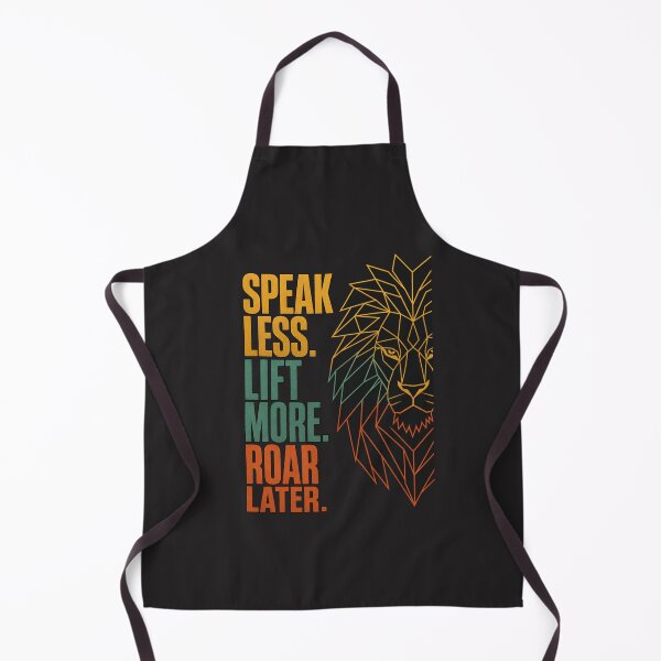 Item preview, Speak Less Lift More Roar Later Fitness Lion designed and sold by Bennie Singh.