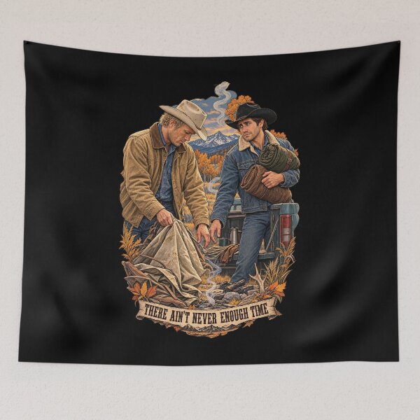 Item preview, There Ain't Never Enough Time - Brokeback Mountain designed and sold by mmromance.
