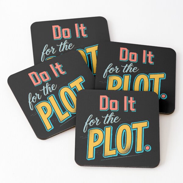 Item preview, Do It For The Plot  designed and sold by Geordesign.
