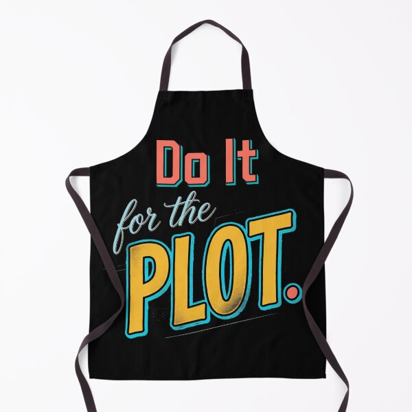 Item preview, Do It For The Plot  designed and sold by Geordesign.