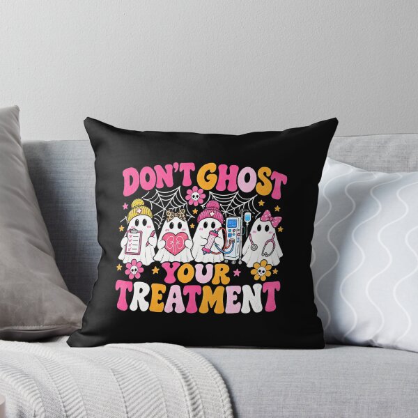 Item preview, Don't Ghost Your Treatment Dialysis Nurse Halloween Humor designed and sold by ostenlee.