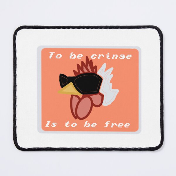 Item preview, To Be Cringe Is to Be Free designed and sold by Barzakh31.