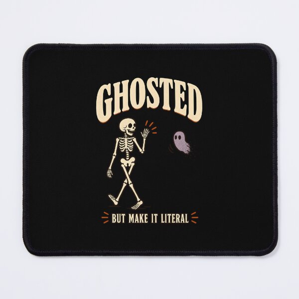 Item preview, Ghosted But Make It Literal Skeleton Ghost Halloween designed and sold by calicito.