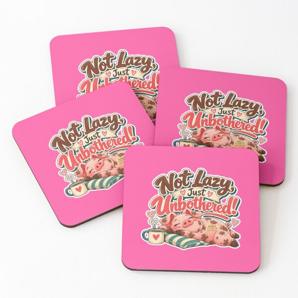 Item preview, NOT LAZY! JUST UNBOTHERED! BY NAGGINGSTICKERSCO. ROLL LIKE A PIG! COLLECTION | ELECTRIC PINK Edition | No.01 designed and sold by LaMaisonOfMY.