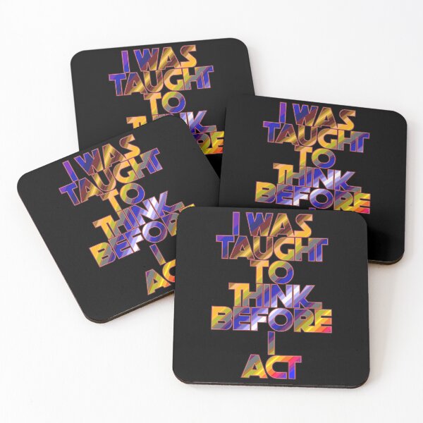Item preview, I Was Taught To Think Before I Act designed and sold by ZooStateofMind.
