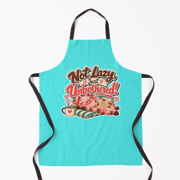 Item preview, NOT LAZY! JUST UNBOTHERED! BY NAGGINGSTICKERSCO. ROLL LIKE A PIG! COLLECTION | AQUA Edition | No.01 designed and sold by LaMaisonOfMY.