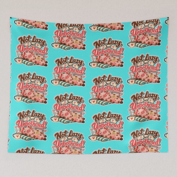 Item preview, NOT LAZY! JUST UNBOTHERED! BY NAGGINGSTICKERSCO. ROLL LIKE A PIG! COLLECTION | AQUA Edition | No.01 designed and sold by LaMaisonOfMY.