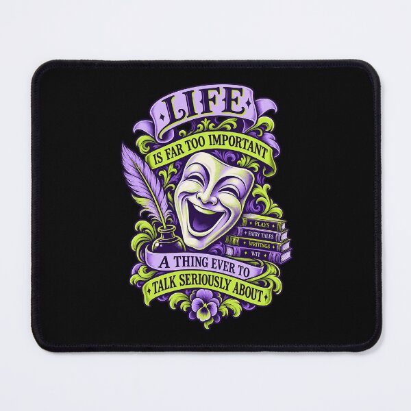 Item preview, Oscar Wilde Life Is Too Important Comedy Quote designed and sold by Fenay Designs.