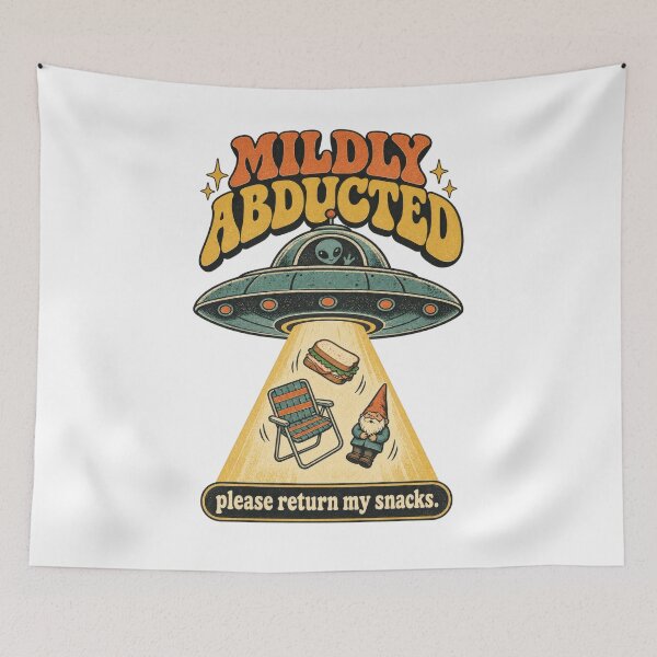 Item preview, Mildly Abducted Funny Alien UFO Snack Design designed and sold by Trendy-Artistry.