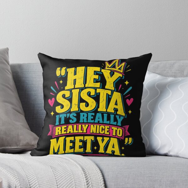 Item preview, Hey Sista Nice To Meet Ya Retro Colorful Sisterhood Typography Design designed and sold by RuthLangmoreSH.