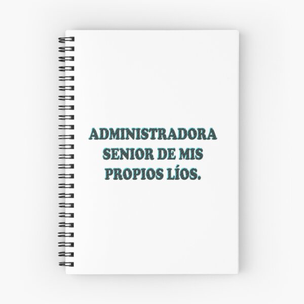 Item preview, Administradora senior de mis propios lios - Spanish Adult Mood Quote designed and sold by Yamy Morrell Art and Design.