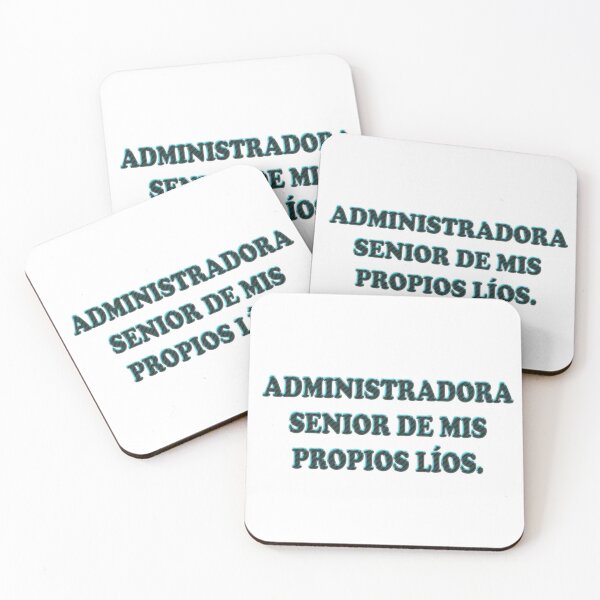Item preview, Administradora senior de mis propios lios - Spanish Adult Mood Quote designed and sold by Yamy Morrell Art and Design.