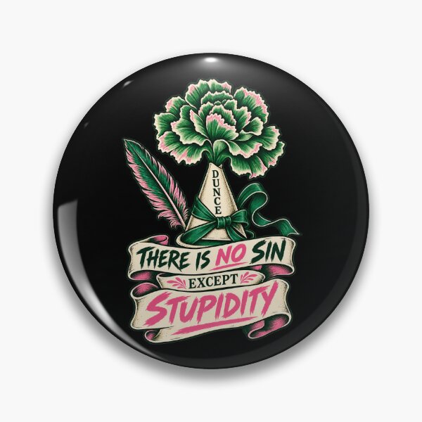 Item preview, Oscar Wilde No Sin Except Stupidity Dunce Cap designed and sold by Fenay Designs.