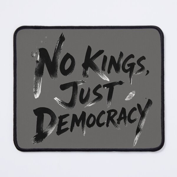 Item preview, No Kings, Just Democracy – Pro Democracy Political Protest Typography designed and sold by ManggaeJM.