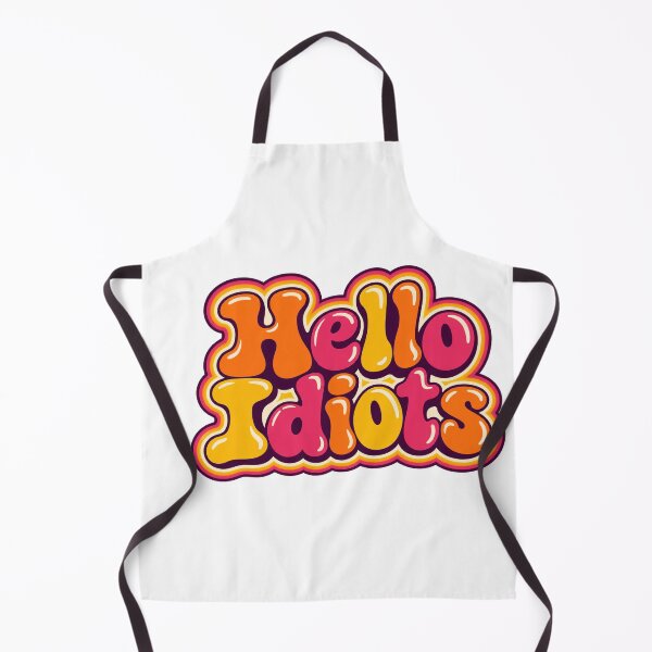 Item preview, Hello Idiots Retro Funny Slogan designed and sold by Ooops Radio x Everbloom.