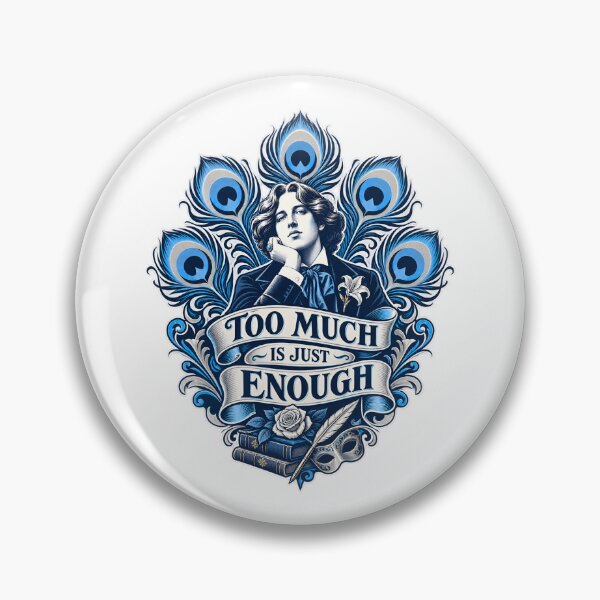 Item preview, Oscar Wilde Too Much Is Just Enough Peacock Crest designed and sold by Fenay Designs.