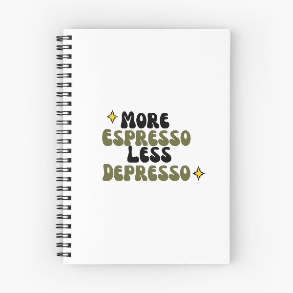 Item preview, Funny More Espresso Less Depresso Coffee Quote Sticker designed and sold by mustabakhan.