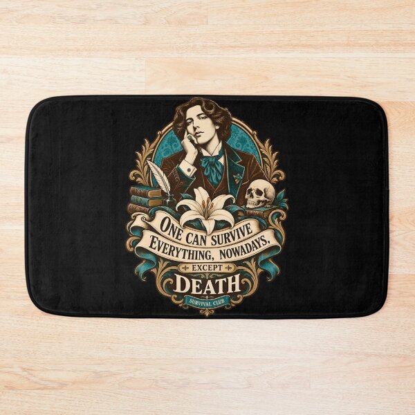 Item preview, Oscar Wilde Survival Club Except Death Quote designed and sold by Fenay Designs.