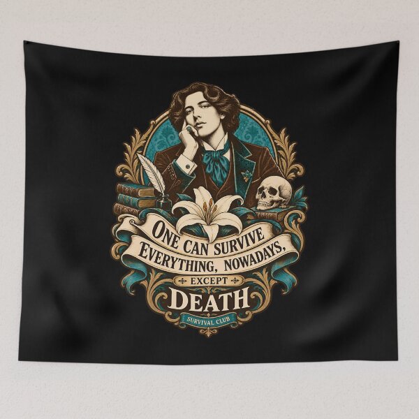 Item preview, Oscar Wilde Survival Club Except Death Quote designed and sold by Fenay Designs.
