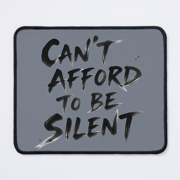Item preview, Can't Afford to Be Silent – Speak Up Civic Activism Protest Typography designed and sold by ManggaeJM.