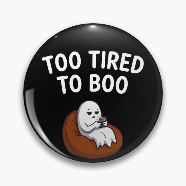 Item preview, Too Tired To Boo Funny Lazy Ghost designed and sold by BeaBuzz.