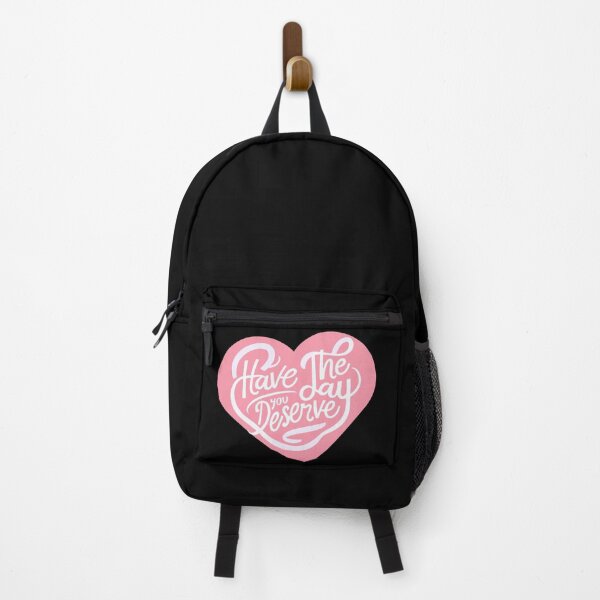 Item preview, Have The Day You Deserve Funny Gifts Wishes designed and sold by MatthewViews.