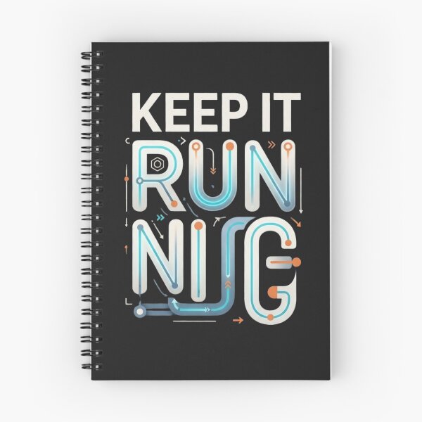 Item preview, Keep It Running Maintenance Reliability Engineering designed and sold by Amr Darwish Graphic designer.