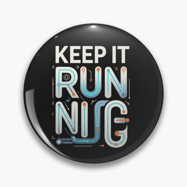Item preview, Keep It Running Maintenance Reliability Engineering designed and sold by Amr Darwish Graphic designer.