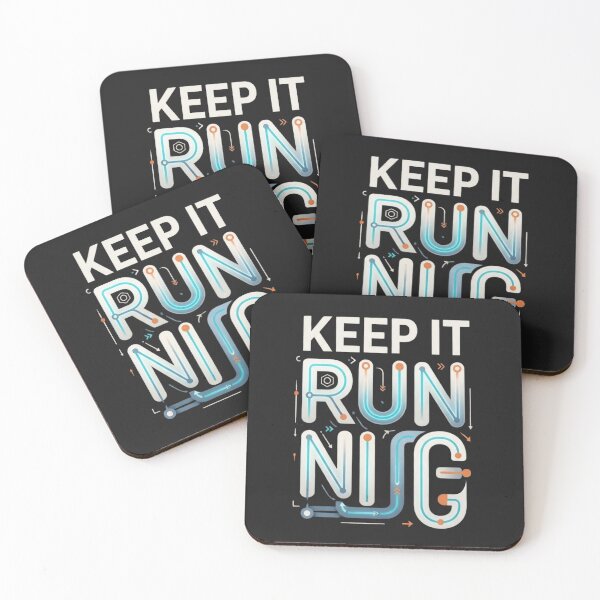 Item preview, Keep It Running Maintenance Reliability Engineering designed and sold by Amr Darwish Graphic designer.