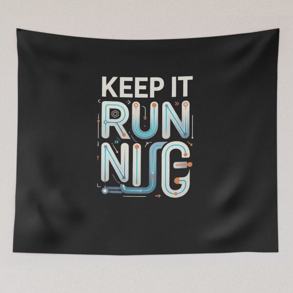 Item preview, Keep It Running Maintenance Reliability Engineering designed and sold by Amr Darwish Graphic designer.