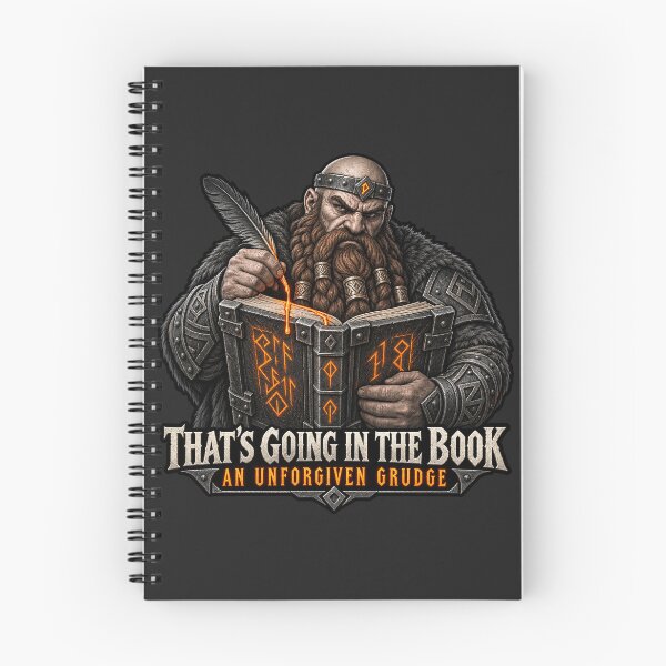 Item preview, That's Going in the Book! – Dwarven Grudge designed and sold by WUSCHELWORKS.