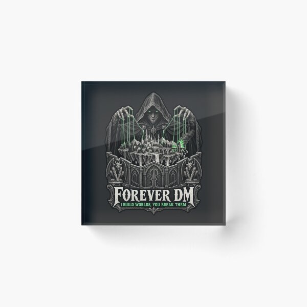 Item preview, Forever DM I Build Worlds You Break Them designed and sold by WUSCHELWORKS.
